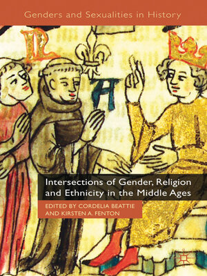 cover image of Intersections of Gender, Religion and Ethnicity in the Middle Ages
